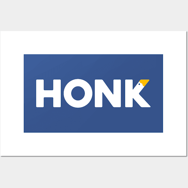 Honk Typography Wall Art by Starquake